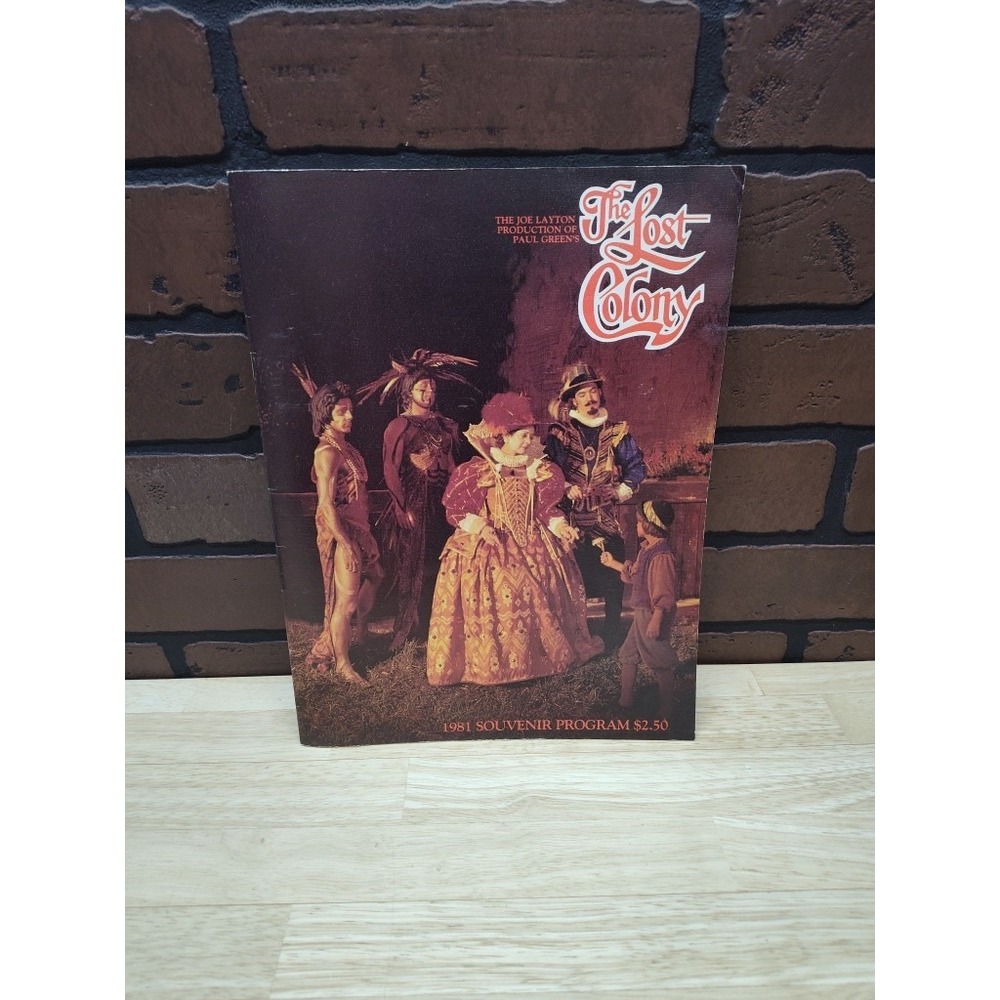 The Joe Layton Production of Paul greens The Lost colony